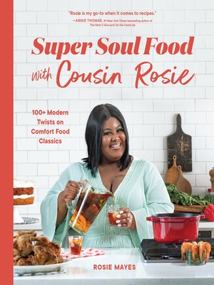Super Soul Food with Cousin Rosie - ebook